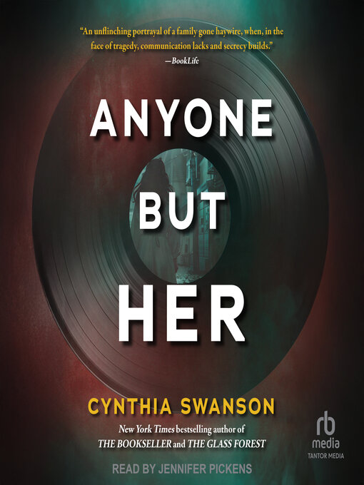 Title details for Anyone But Her by Cynthia Swanson - Available